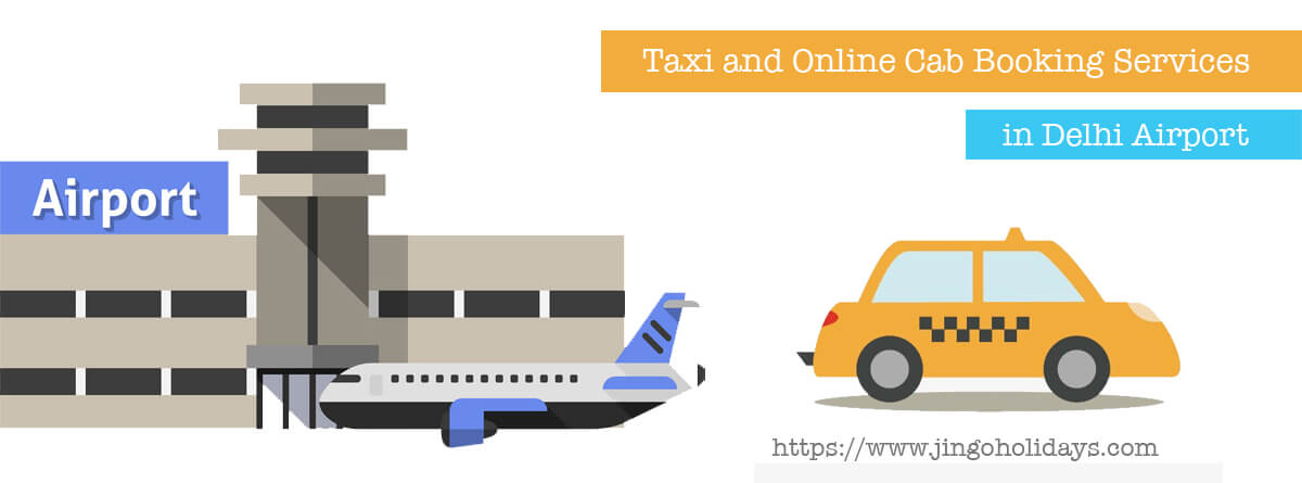 Delhi airport cab services